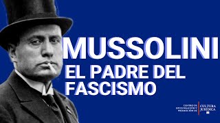 ¿Quién era Benito Mussolini para el fascismo italiano [upl. by Nageam]