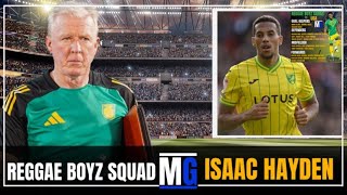 Isaac Hayden Joins Reggae Boyz Squad  Reggae Boyz Squad Announcement [upl. by Carmel506]