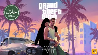 Grand Theft Auto VI Trailer 1  Halal Edition [upl. by Adnima]