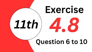 Class 11th Exercise 48 Question 6 to 10 II axismathsbyAmna [upl. by Ayota]