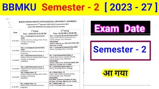 Semester 2 Exam Date 2023 27 l bbmku semester 2 examination date exam routine fyugp [upl. by Eiramana435]