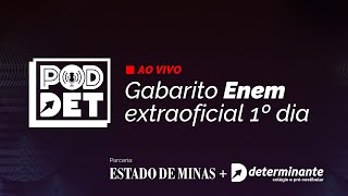 PodDet  Enem 1º dia Gabarito extraoficial [upl. by Natsud468]