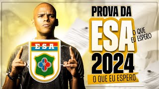 O QUE EU ESPERO DA PROVA ESA EM 2024 [upl. by Eiroj604]