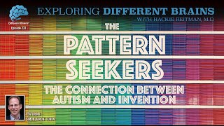 Pattern Seekers The Connection Between Autism amp Invention with Simon BaronCohen  EDB 232 [upl. by Junia455]