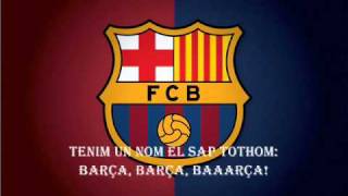 El Cant del Barça FC Barcelona Anthem [upl. by Lissy]