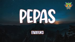 Farruko  Pepas  LetraLyrics [upl. by Selie]