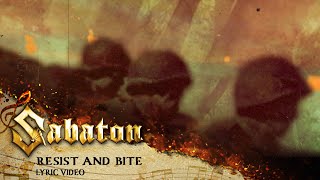 SABATON  Resist And Bite Official Lyric Video [upl. by Aserat]