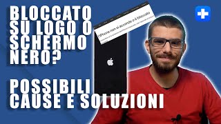 iPhone Bloccato sulla Mela o Schermo nero  Come Risolvere [upl. by Ahsatan]