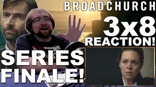 Broadchurch Season 3 Ep 8  SERIES FINALE REACTION [upl. by Alyat515]