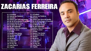 Las 30 Mejores Canciones de Zacarías Ferreira [upl. by Nigel]