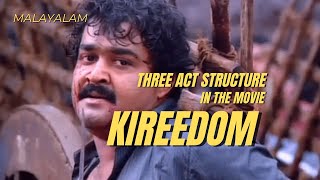 THREE ACT STRUCTURE IN THE MOVIE KIREEDOM  MALAYALAM  SARATH CHANDRAN [upl. by Enahpets]