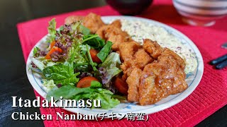 Japanese Chicken Nanban チキン南蛮  Itadakimasu  Japanese Food Recipe [upl. by Aelyak]