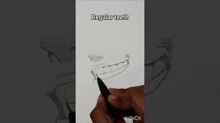 Regular teeth and anime teeth like and subscribe anime artcrazy7 [upl. by Eijneb]