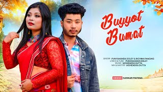 BUYYOT BUMAT NEW MISING OFFICIAL SONG 2024  SINGER PUNYANANDA DOLEY amp RICHMA PANGING [upl. by Kerrison]