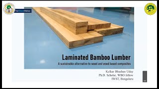 Presentation on ‘Laminated Bamboo Lumber’ by Mr Kelkar Bhushan Uday [upl. by Eenattirb]