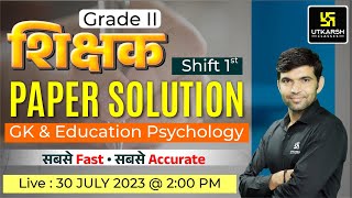 2nd Grade Teacher ReExam  GK amp Education Psychology  Shift1  Paper Solution  Utkarsh Classes [upl. by Talley849]