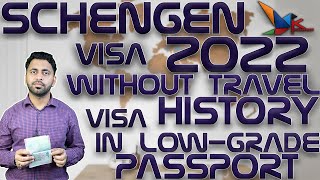 Schengen Easy Visa Country 2022  Schengen Visa Without Travel History Visa in Low Grade Passport [upl. by Naehgem445]