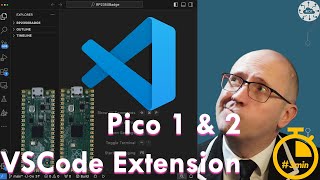 3min VSCode Extension for Raspberry Pi Pico 1 amp 2  DrJoneacouk [upl. by Gerti]