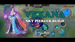 SKY PIERCER BUILD VEXA GAMEPLAY  MOBILE LEGENDS [upl. by Oicinoid]