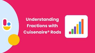 Understanding Fractions with Cuisenaire® Rods  Brainingcamp [upl. by Etteloc394]