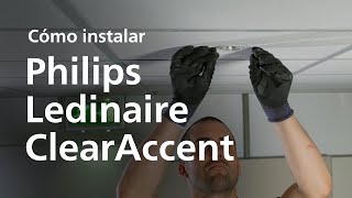 Cómo instalar las luminarias LED Philips Ledinaire Clear Accent [upl. by Attenra]