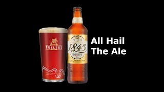 Fullers 1845  Beer Review [upl. by Rodger]