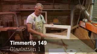 Timmertip 149 Glaslatten 1 [upl. by Ahsimot]