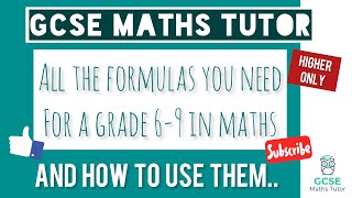 All the GCSE Maths Formulas for a Grade 69 and How to use Them  Higher  Edexcel AQA OCR WJEC [upl. by Inait]