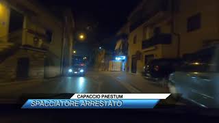 ✅ CAPACCIO PAESTUM SPACCIATORE ARRESTATO SUD TV 114 [upl. by Anirtac516]