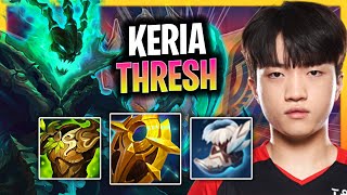 KERIA IS A BEAST WITH THRESH  T1 Keria Plays Thresh Support vs Rakan Season 2024 [upl. by Nibaj]