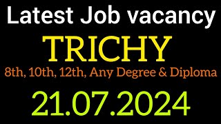 💥Trichy job vacancy today 2024 📍Trichy job vacancy today 💕 Job vacancy in trichy for female [upl. by Youlton255]