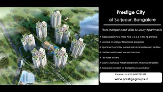 New  Launch Project Prestige City Sarjapur Road At Bangalore  Project Walkthrough [upl. by Rogers518]