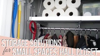 Storage Solutions for Small Spaces  HALL CLOSET EDITION [upl. by Takeo]