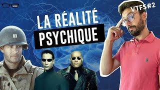 La Réalité Psychique  VTFS2  Psychologie [upl. by Adnahsor]