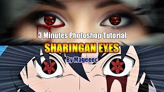 Sharingan Eyes Photoshop CC 3 Minutes Tutorial [upl. by Duong]