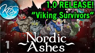 Nordic Ashes 1  10 Release NEW TOONS REALMS RELICS  Lets Play [upl. by Sybil]