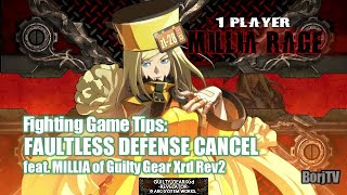 FAULTLESS DEFENSE CANCEL  Fighting Game Tips [upl. by Nyltak130]