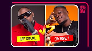 Medikal Vs Okese 1  Vawuuuuuuulence [upl. by Imit]