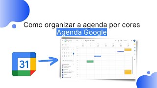 Como organizar a agenda por cores  Agenda Google [upl. by Dalli]