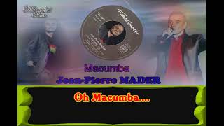 Karaoke Tino  Jean Pierre Mader  Macumba [upl. by Arlee645]