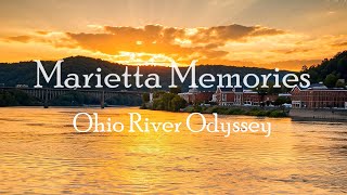 Marietta Memories  An Ohio River Odyssey [upl. by Roice]