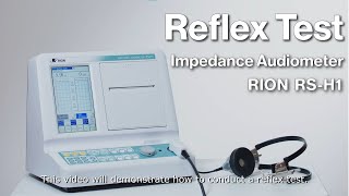 How to Conduct Reflex Test with RION RSH1 [upl. by Minda]