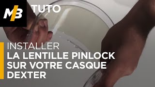 Tuto  Installer la lentille Pinlock sur votre casque Dexter [upl. by Imar]