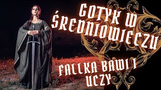 ŚREDNIOWIECZNY GOTYK Historyczne korzenie subkultury gotyckiej  Fallka bawi i uczy [upl. by Rosane]