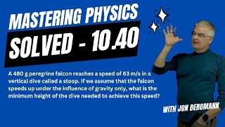 Mastering Physics 1040 Solved  A 480 g peregrine falcon reaches a speed of 63 ms in a vertical [upl. by Teik]