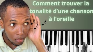 Comment trouver la quottonalité d’une chansonquot à l’oreille [upl. by Ennair620]