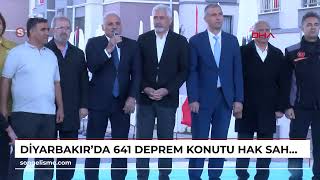 DİYARBAKIRda 641 deprem konutu hak sahiplerine teslim edildi [upl. by Goodson]