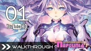 Hyperdimension Neptunia Producing Perfection PP Walkthrough Gameplay Part 1 Opening HD 1080p English [upl. by Acimat492]