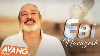 Ebi  Navazesh OFFICIAL VIDEO  ابی  نوازش [upl. by Brewer]