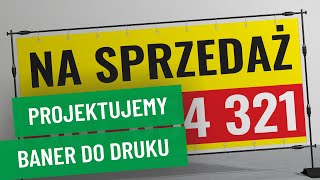 Jak zaprojektować baner Projekt baneru Baner dla agenta nieruchomości coreldraw Poradnik 43 [upl. by Julee454]